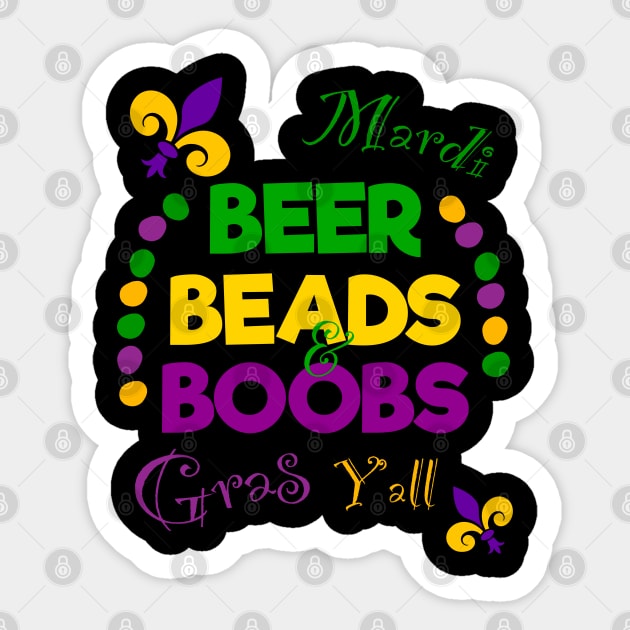 Mardi Gras Y'All Beer Beads And Boobs Sticker by TheFlying6